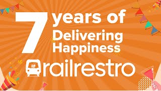Celebrating 7 years of delivering happiness  |  RailRestro