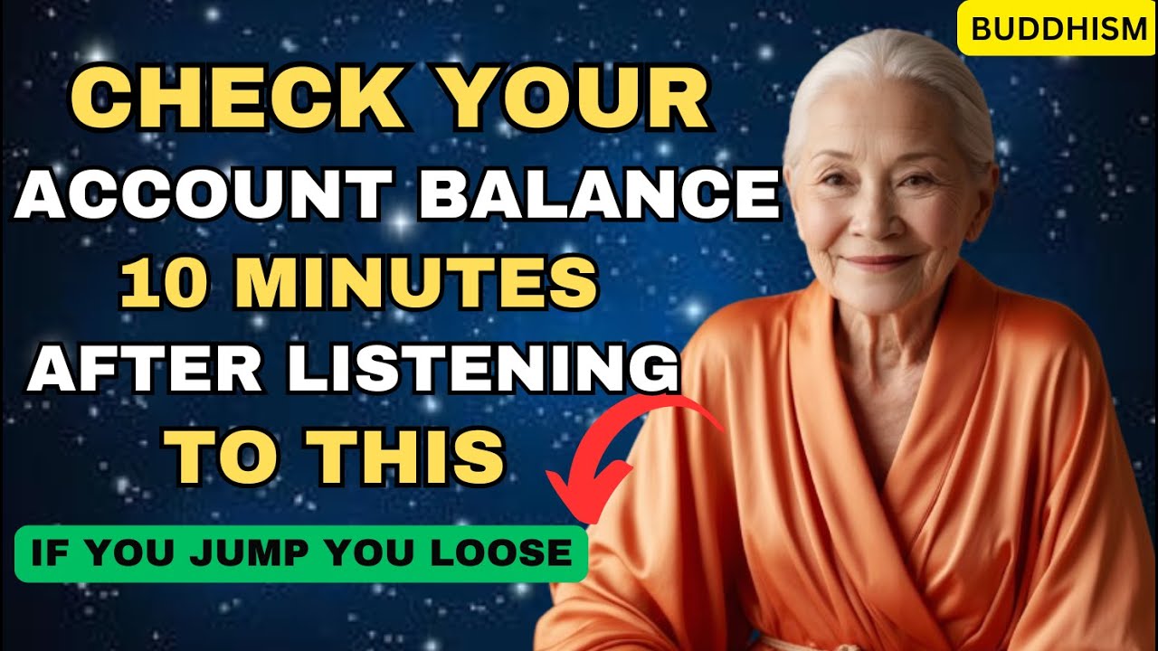 UNEXPECTED MONEY: 10 minutes after hearing this, check your account immediately | Buddhist teachings