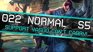 ◄ Support Yasuo Can't Carry! ► League of Legends: Yasuo Gameplay [German/HD/S5]