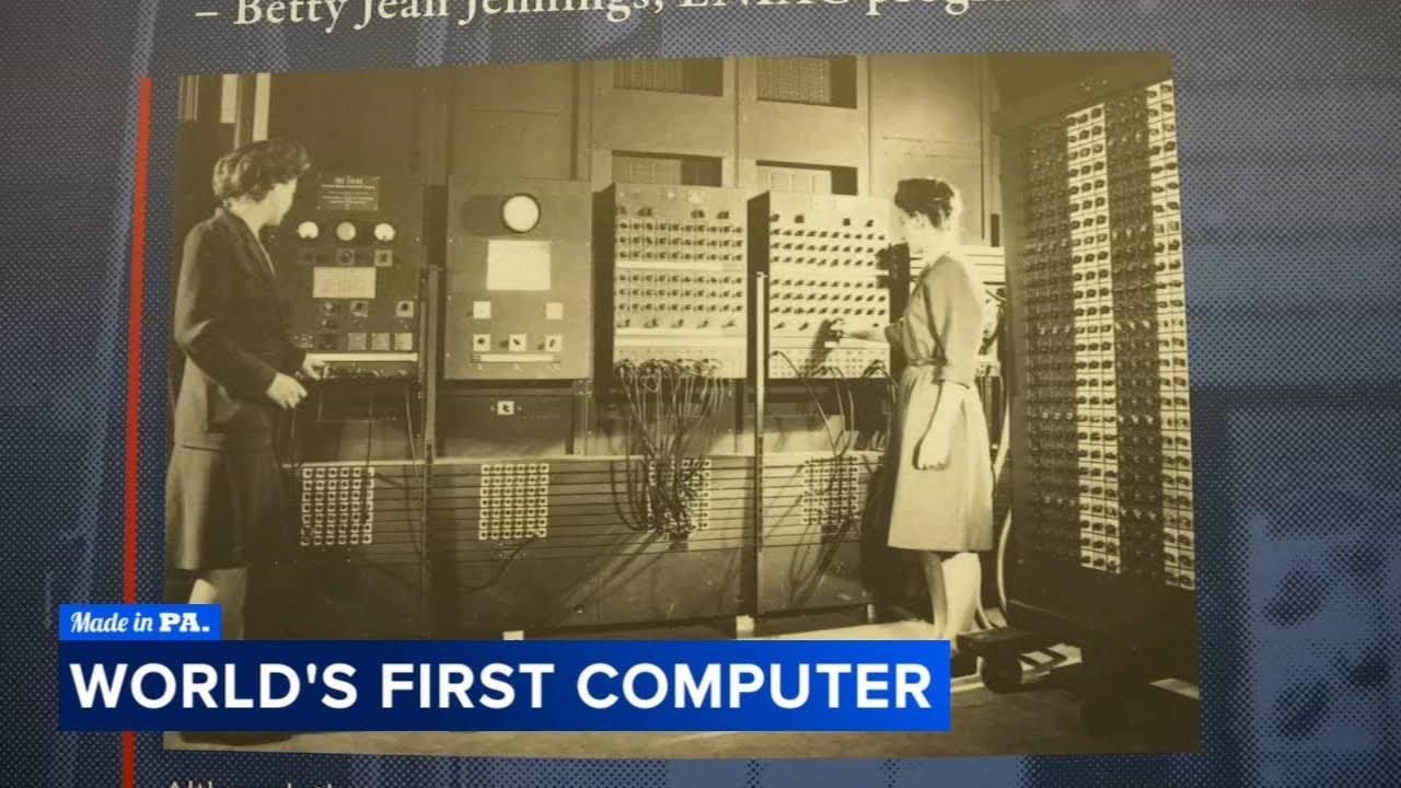 World's first electronic computer born at University of Pennsylvania