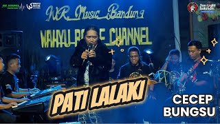 Download lagu Urang Hiburan heula ah sareng kang CECEP BUNGSU ' PATI LALAKI' WR Music Bandung. mp3 Download lagu Urang Hiburan heula ah sareng kang CECEP BUNGSU ' PATI LALAKI' WR Music Bandung. mp3
