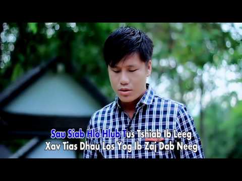 Muas Lauj - Txhob Nco Tus Qub FULL SONG