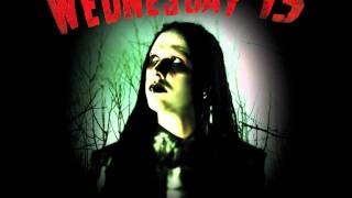 Wednesday 13 - Elect Death For President