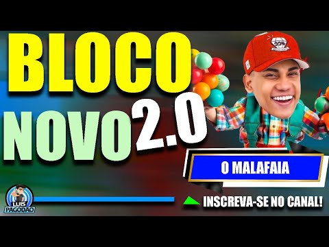 O MALAFAIA | BLOCO NOVO PAREDAO 2.0 | TA MASSA 2024