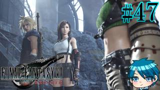 【FF7RB】運命の壁を壊した男たちの物語 #47【蒼乃ユーリ】