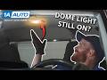 Dome Light Stays on With the Door Shut? Diagnose Door Latches and Switches!