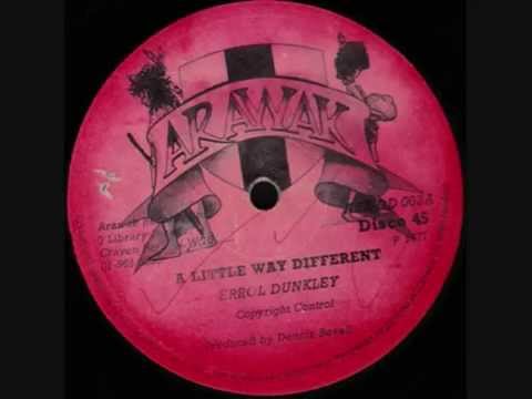 Arawak Maxi   Errol Dunkley   A Little Way Different   Side A