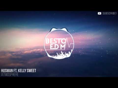 Husman Feat. Kelly Sweet - Atmosphere