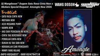 Download lagu DUGEM MUTIARA NEW X SATU RASA CINTA (VVIP) SPECIAL REQUEST AMONGTE FUNKOT TILLDROP 2026 mp3