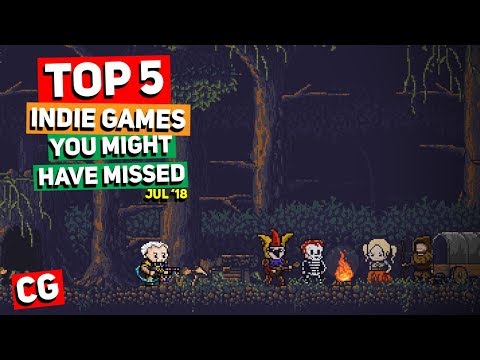 Top 5 Indie Games You Might Have Missed – July 2018
