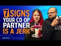 7 Signs Your Co-op Partner Is A Total Jerk