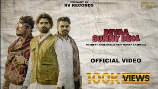 DEVAA SUNNY DEOL (Full Video) Navneet  Ft Monty   