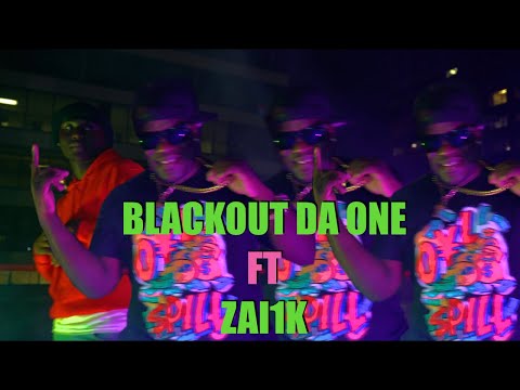 Blackout Da One - One Life To Live Ft. Zai1k (Official Music Video)