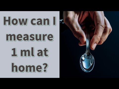 How can I measure 1 ml at home?