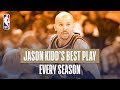 Jason Kidd S Best Play From Every Season