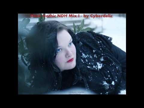 Dark Gothic NDH Mix I - by Cyberdelic