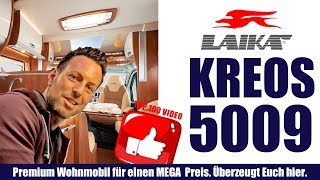 LAIKA KREOS 5009. Das Premium Wohnmobil aus Italien vorgestellt.