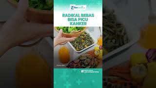 Bahaya Radikal Bebas Berlebihan di Tubuh Dapat Picu Kanker, Ini Cara agar Metabolisme Normal