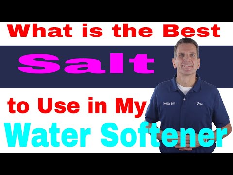 What is the BEST SALT to USE in My WATER SOFTENER?