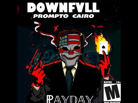 Downfvll, Prompto, CAIRO! - Payday [1 HOUR] | PHONK 2024 | фанк