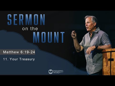 Your Treasury: Matthew 6:19-24