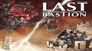 Last Bastion Runthrough