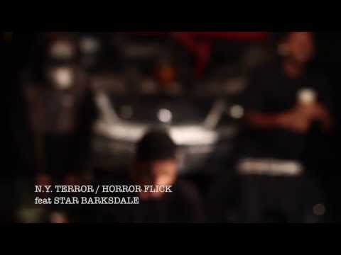 N.Y. Terror Ft. Star barksdale - Horror Flick (Official Video)
