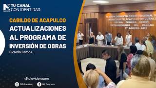 Cabildo de Acapulco actualizaciones al programa de inversión de obras