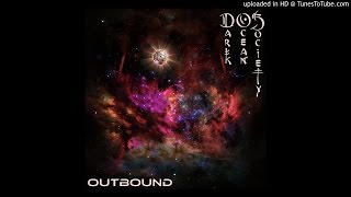 Dark Ocean Society - Ghosts of Io +lyrics