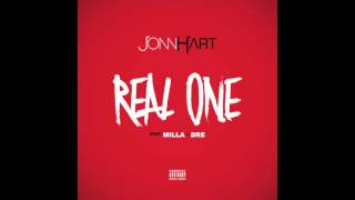 Jonn Hart - Real One (Feat. Milla x Dre)