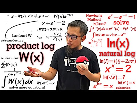Lambert W Function (domain, range, approximation, solving equations, derivative & integral)