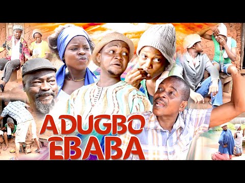 ADUGBO EBABA [PART 1] - LATEST BENIN MOVIE 2021