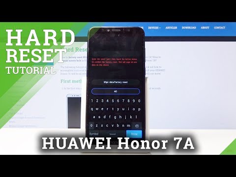 Hard Reset HUAWEI Honor 7A – Bypass Screen Lock / Wipe Data