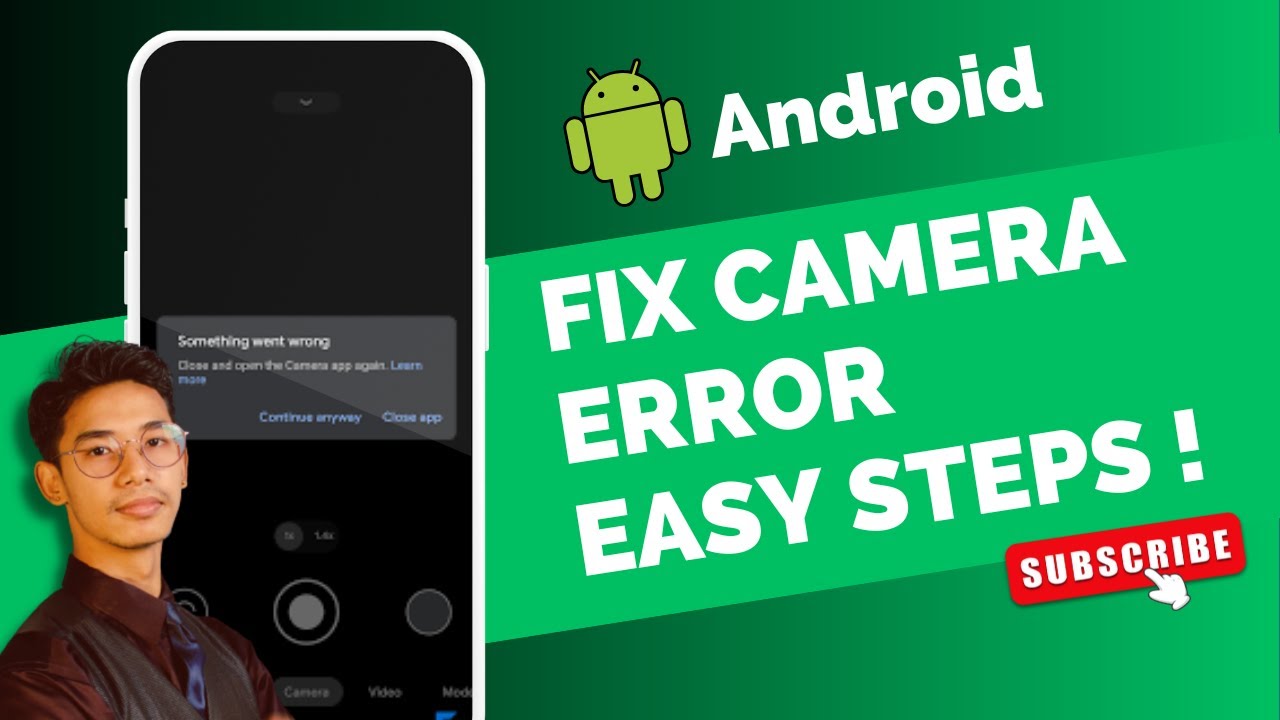 How to Fix Camera Error on Android !