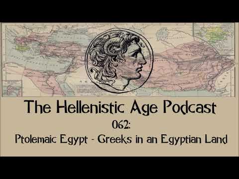 062: Ptolemaic Egypt - Egyptians in a Greek Land