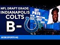 NFL Draft Report Card: Indianapolis Colts get a 'B-' | CBS Sports HQ