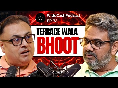 Hospital, Terrace aur Woh Raat — Real Paranormal Incidents  | Widecast Horror Podcast EP -72