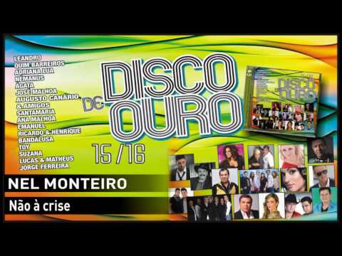 Nel Monteiro - Não à crise