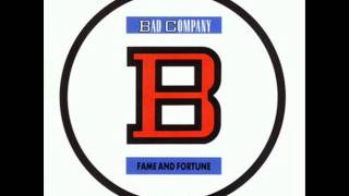 Bad Company &#39;&#39;Fame And Fortune&#39;&#39; (studio version)