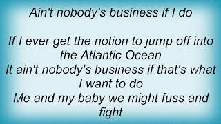 Susan Tedeschi - Ain&#39;t Nobody&#39;s Business Lyrics