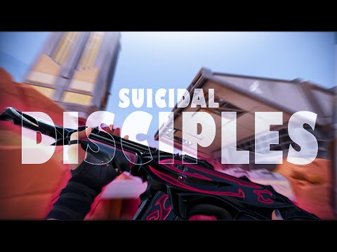 SUICIDAL DISCIPLES | Valorant Montage