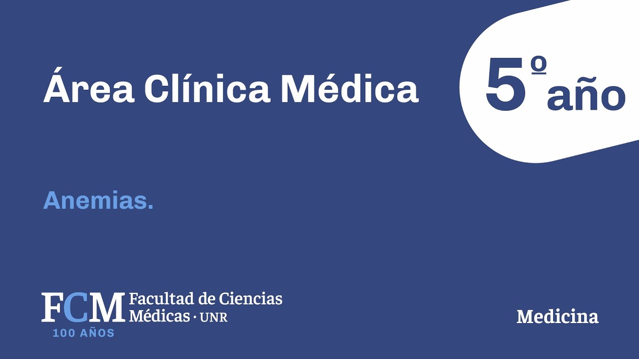 Área Clínica Médica - 5º año: Anemias