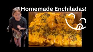 Delicious, Homemade Enchiladas!