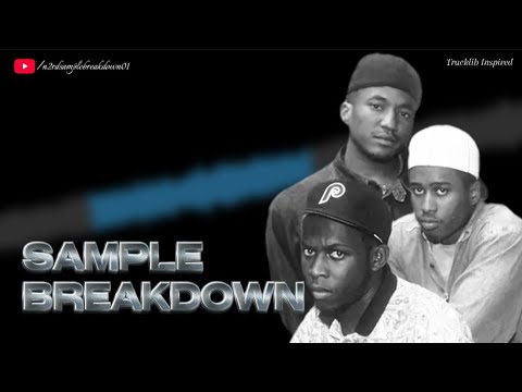 Sample Breakdown: A Tribe Called Quest - Jazz (We've Got) Prod. Pete rock 