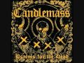 Candlemass - Dancing in the Temple of the Mad ...