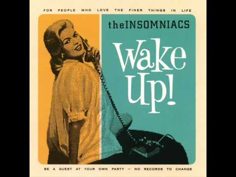 The Insomniacs - Outta Her Mind