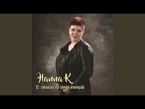 Ei rakastaa voi tämän enempää