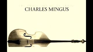 Charles Mingus - Spontaneous Combustion
