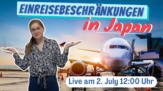 Visum, Test, Maske? Die Einreisebestimmungen in Japan [Livestream]
