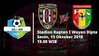 Live Streaming Indosiar Liga 1 Indonesia, Bali United Vs Mitra Kukar, Pukul 19.00 WIB